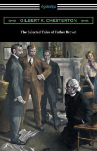 Title: The Selected Tales of Father Brown, Author: G. K. Chesterton