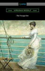 Title: The Voyage Out, Author: Virginia Woolf