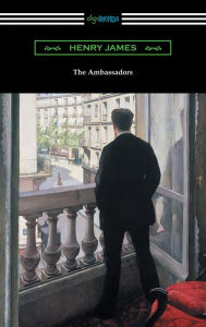 Title: The Ambassadors, Author: Henry James