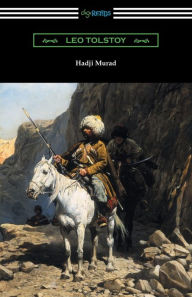 Title: Hadji Murad, Author: Leo Tolstoy