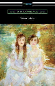 Title: Women in Love, Author: D. H. Lawrence