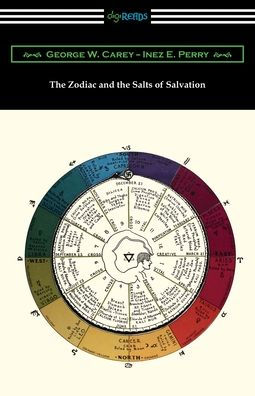 the Zodiac and Salts of Salvation