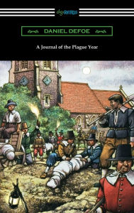 Title: A Journal of the Plague Year, Author: Daniel Defoe