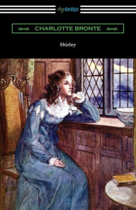 Title: Shirley, Author: Charlotte Brontë