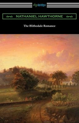 The Blithedale Romance