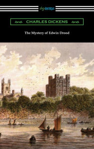 Title: The Mystery of Edwin Drood, Author: Charles Dickens