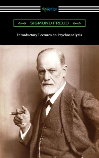 Introductory Lectures on Psychoanalysis by Sigmund Freud, Paperback ...