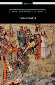 Title: The Nibelungenlied, Author: Anonymous