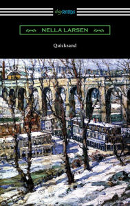 Title: Quicksand, Author: Nella Larsen