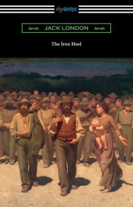 Title: The Iron Heel, Author: Jack London