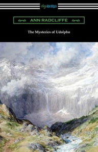 Title: The Mysteries of Udolpho, Author: Ann Radcliffe