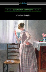 Title: Charlotte Temple, Author: Susanna Rowson