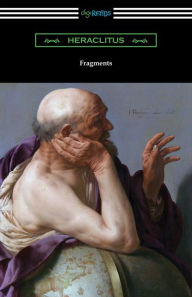 Title: Fragments, Author: Heraclitus
