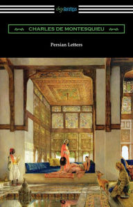 Title: Persian Letters, Author: Charles De Secondat Montesquieu Bar