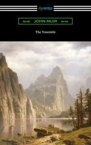 Title: The Yosemite, Author: John Muir