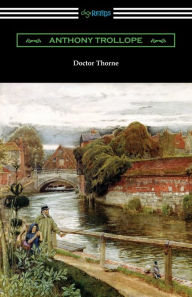 Title: Doctor Thorne, Author: Anthony Trollope