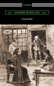 Title: Cousin Bette, Author: Honore de Balzac