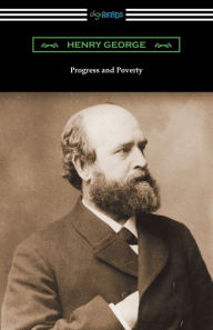 Title: Progress and Poverty, Author: Henry George