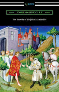 Title: The Travels of Sir John Mandeville, Author: John Mandeville