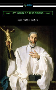 Title: Dark Night of the Soul, Author: St. John of the Cross