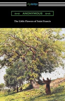 The Little Flowers of Saint Francis