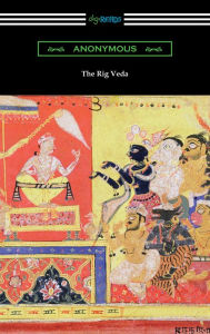 Title: The Rig Veda, Author: Anonymous