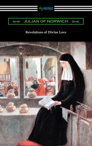 Title: Revelations of Divine Love, Author: Julian of Norwich