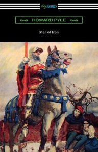 Title: Men of Iron, Author: Howard Pyle