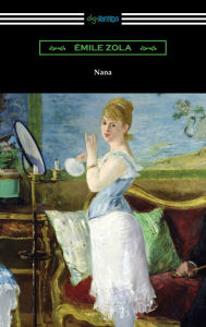 Title: Nana, Author: Emile Zola