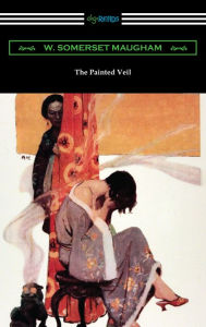 Title: The Painted Veil, Author: W. Somerset Maugham