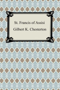 Title: St. Francis of Assisi, Author: G. K. Chesterton