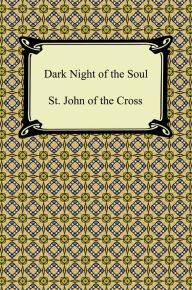 Title: Dark Night of the Soul, Author: St. John of the Cross