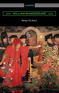 Title: Henry VI, Part 1, Author: William Shakespeare