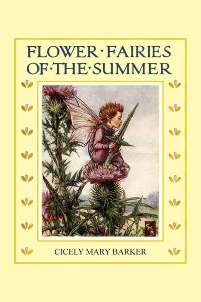 Flower Fairies of the Summer: (In Full Color)