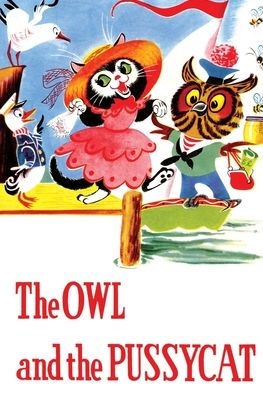 the Owl and Pussycat Other Poems