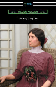 Title: The Story of My Life, Author: Helen Keller