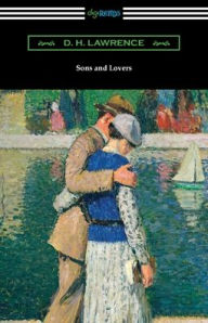 Title: Sons and Lovers, Author: D. H. Lawrence