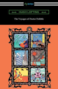 Title: The Voyages of Doctor Dolittle, Author: Hugh Lofting