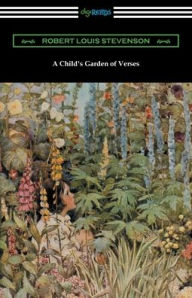 A Child's Garden of Verses