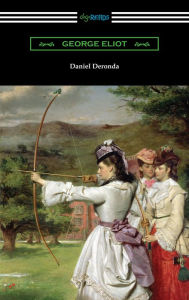 Title: Daniel Deronda, Author: George Eliot