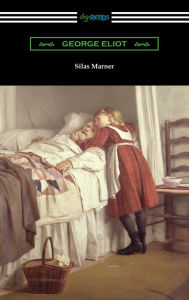 Title: Silas Marner, Author: George Eliot