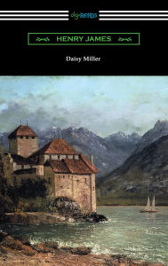 Title: Daisy Miller, Author: Henry James