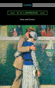 Title: Sons and Lovers, Author: D. H. Lawrence