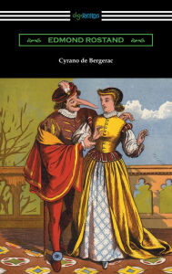 Title: Cyrano de Bergerac, Author: Edmond Rostand