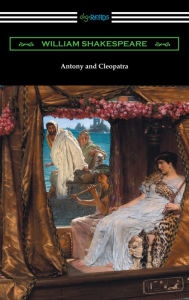 Title: Antony and Cleopatra, Author: William Shakespeare