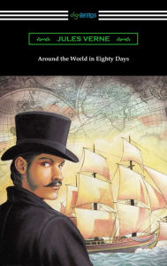 Title: Around the World in Eighty Days, Author: Jules Verne