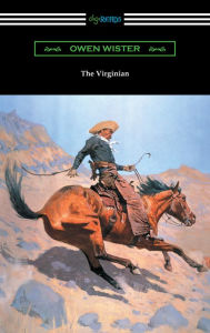 Title: The Virginian, Author: Owen Wister