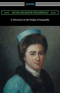 Title: A Discourse on the Origin of Inequality, Author: Jean-Jacques Rousseau