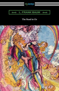 Title: The Road to Oz, Author: L. Frank Baum