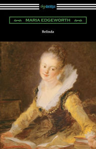 Title: Belinda, Author: Maria Edgeworth